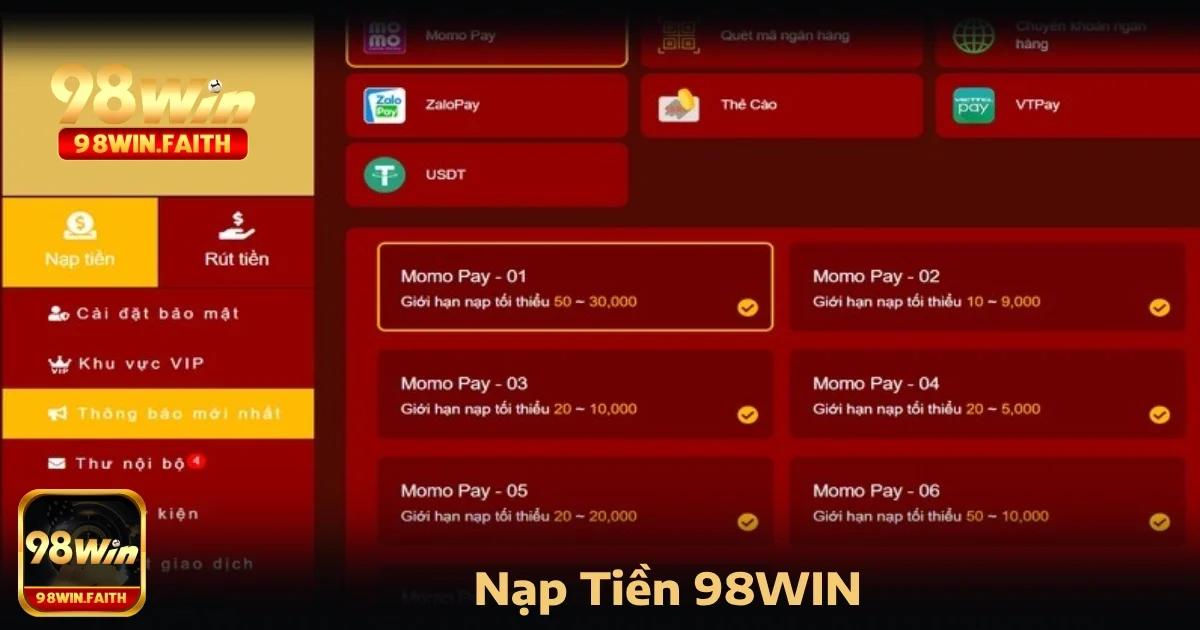 Nạp Tiền 98Win 2 Nạp tiền 98Win qua ví điện tử Momo – Nhanh chóng, đơn giản và tiện lợi